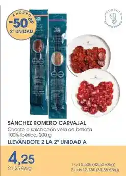 Supermercados Plaza Sánchez romero carvajal - chorizo o salchichon vela de bellota oferta
