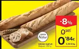 Caprabo Eroski natur - baguet oferta