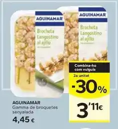 Caprabo Aguinamar - gamma de broquetes senyalada oferta