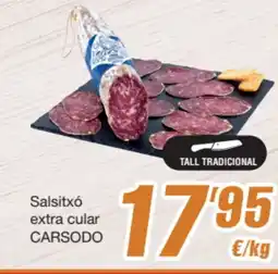 SPAR Fragadis CARSODO Salsitxó extra cular oferta