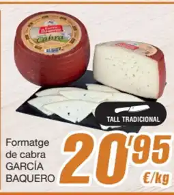 SPAR Fragadis GARCÍA BAQUERO Formatge de cabra oferta
