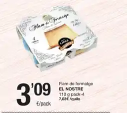 SPAR Fragadis EL NOSTRE Flam de formatge oferta