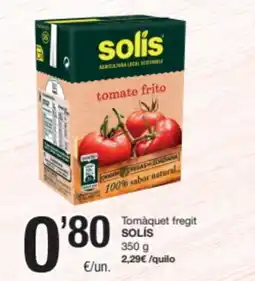 SPAR Fragadis SOLÍS Tomàquet fregit oferta