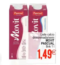 Supermercados Aquí MOVIT PASCUAL Leite calcio descremada/semi oferta