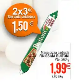 Supermercados Aquí FINISSIMA BUITONI Masa pizza cadrada oferta