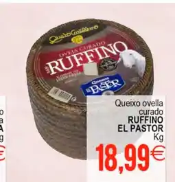 Supermercados Aquí RUFFINO EL PASTOR Queixo ovella curado oferta