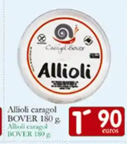 Supermercados Bip Bip BOVER Allioli caragol oferta