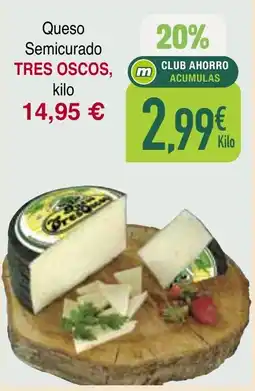 mYm supermercados Tres Oscos Queso Semicurado oferta