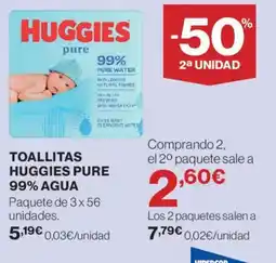 Hipercor Toallitas huggies pure 99% agua oferta
