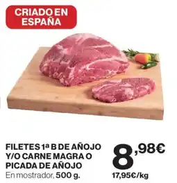 Hipercor Filetes 1a b de añojo y/o carne magra o picada de añojo oferta
