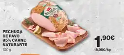 Hipercor Naturarte Pechuga de pavo 95% carne oferta