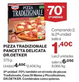 Hipercor Dr Oetker Pizza tradizionale pancetta delicata oferta