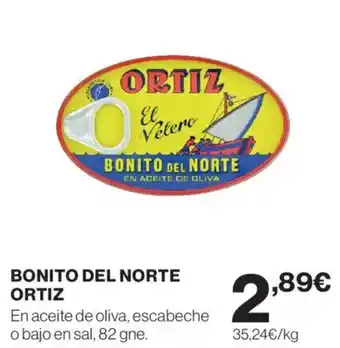 Hipercor Ortiz Bonito del norte oferta