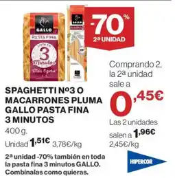 Hipercor Spaghetti nº30 macarrones pluma gallo pasta fina 3 minutos oferta