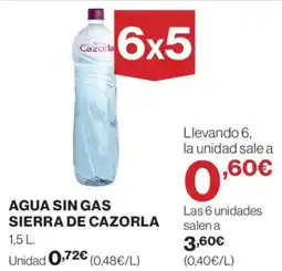 Hipercor Sierra De Cazorla Agua sin gas oferta