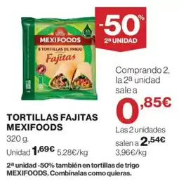 Hipercor Mexifoods Tortillas fajitas oferta
