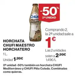 Hipercor Horchata chufi maestro horchatero oferta
