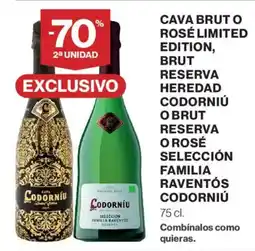 Hipercor Codorniu Cava brut o rosé limited edition, brut reserva heredad codorniú o brut reserva o rosé selección familia raventós oferta