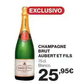 Hipercor Aubert Et Fils Champagne brut oferta