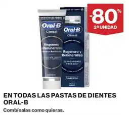 Hipercor Oral-B En todas las pastas de dientes oferta