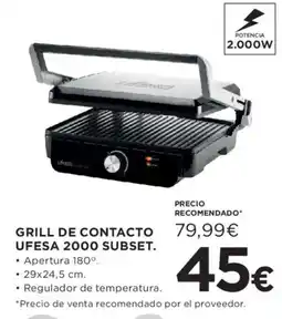 Hipercor Grill de contacto ufesa 2000 subset. oferta