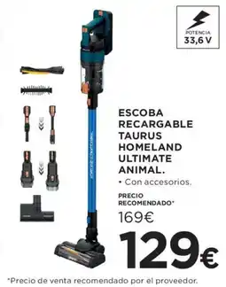 Hipercor Escoba recargable taurus homeland ultimate animal oferta