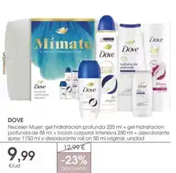 Supermercados Plaza Dove - neceser mujer gel hidratacion profunda oferta