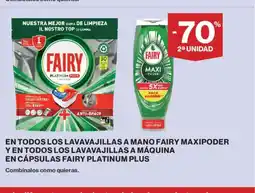 Hipercor En todos los lavavajillas a mano fairy maxipoder y en todos los lavavajillas a máquina en cápsulas fairy platinum plus oferta