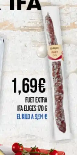 Claudio IFA ELIGES Fuet extra oferta