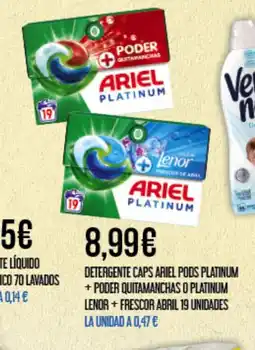 Claudio ARIEL Detergente caps ariel pods platinum +poder quitamanchas o platinum lenor+frescor 19 unidades la unidad oferta