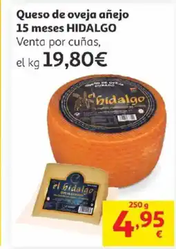 Alcampo HIDALGO Queso de oveja añejo 15 meses oferta