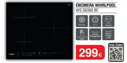 Milar WHIRLPOOL Encimera ws s6360 bf oferta