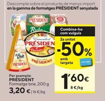 Caprabo Queso brie président oferta
