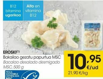 Eroski Eroski bacalao desalado desmigado msc oferta