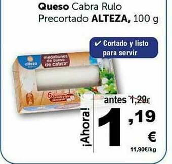 Masymas Queso Cabra Rulo Precortado Alteza oferta