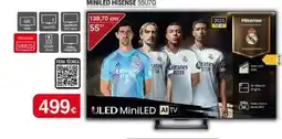 Milar Hisense - miniled oferta