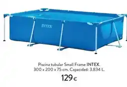 Hipercor Intex - piscina tubular small frame oferta