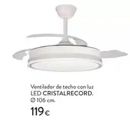 Hipercor Ventilador de techo con luz led cristalrecord oferta
