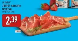 ALDI La Tabla Jamón serrano reserva oferta