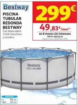Alcampo Bestway Piscina tubular redonda oferta
