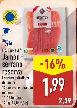 ALDI LA TABLA Jamón serrano reserva oferta
