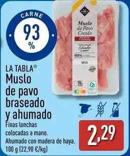 ALDI LA TABLA Muslo de pavo braseado y ahumado oferta