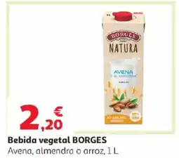Alcampo BORGES Bebida vegetal Avena, almendra o arroz oferta