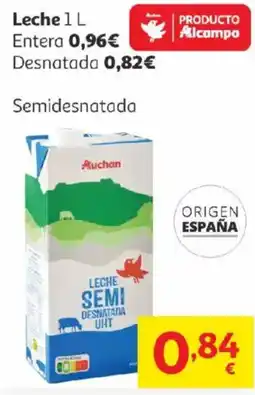 Alcampo AUCHAN Leche Entera Desnatada oferta
