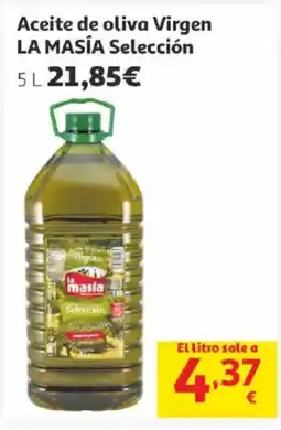 Alcampo LA MASIA Aceite de oliva Virgen Selección oferta