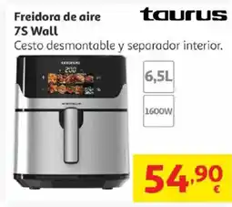 Alcampo TAURUS Freidora de aire 7S Wall oferta