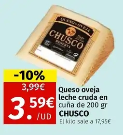 Maskom Supermercados CHUSCO Queso oveja leche cruda en cuña oferta