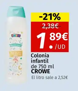 Maskom Supermercados CROWE Colonia infantil oferta