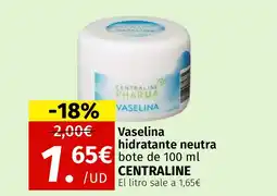 Maskom Supermercados CENTRALINE Vaselina hidratante neutra oferta
