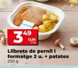 Dia Llibrets de pernil i formatge 2 u. + patates oferta